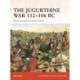 The Jugurthine War 112–106 BC: Rome's Long War in North Africa