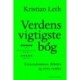 Verdens vigtigste bog: Kristendommen, bibelen og vores verden