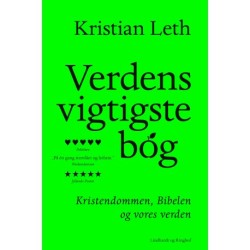 Verdens vigtigste bog: Kristendommen, bibelen og vores verden