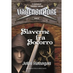 Våbenbrødre 4 - Slaverne fra Socorro