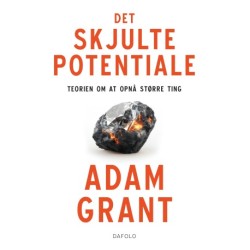 Det skjulte potentiale: Teorien om at opnå større ting