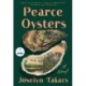 Pearce Oysters: A Novel