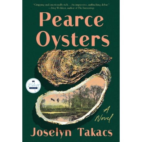 Pearce Oysters: A Novel