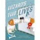 Wizard's Two Lives