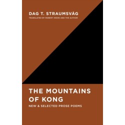 The Mountains of Kong: New and Selected Prose Poems