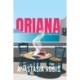 Oriana: A Novel of Oriana Fallaci