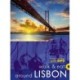 Lisbon Sunflower Walk and Eat Guide: Walks, Restaurants and Recipes | Covers Lisbon and surrounding area
