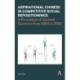 Aspirational Chinese in Competitive Social Repositionings: A Re-Analysis of Societal Dynamics from 1964 to 2000