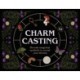 Charm Casting: Decode magickal symbols to reveal your destiny - Includes: casting board, 24 card charms, guidebook and bag