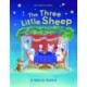 The Three Little Sheep: A Tale for Sukkot
