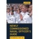 Newly Commissioned Naval Officer's Guide