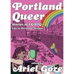 Portland Queer (2nd Ed.)