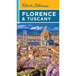 Rick Steves Florence & Tuscany (Twentieth Edition)