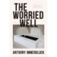 The Worried Well