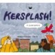 Kersplash! A Cloud Bursts