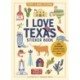 I Love Texas Sticker Book: 425+ Stickers Celebrating the Lone Star State