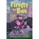 Firefly in a Box: An Anthology of Soviet Kid Lit