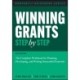 Winning Grants Step by Step: The Complete Workbook for Planning, Developing, and Writing Successful Proposals