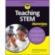 Teaching STEM For Dummies