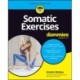 Somatic Exercises For Dummies