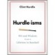 Hurdle-isms: Wit and Wisdom from a Lifetime in Baseball