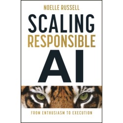 Scaling Responsible AI: From Enthusiasm to Execution