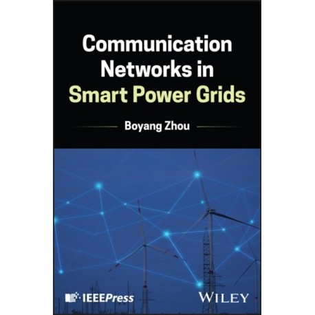 Communication Networks in Smart Power Grids