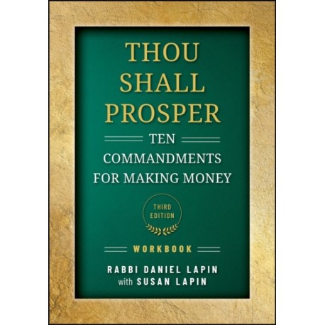 Thou Shall Prosper Workbook: Ten Commandments for Making Money
