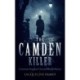 The Camden Killer: A page-turning Victorian murder-mystery with a twist that will keep you guessing
