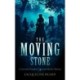 The Moving Stone: A page-turning Victorian murder-mystery that will keep you guessing