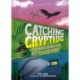 Catching Cryptids: The Scientific Search for Mysterious Creatures
