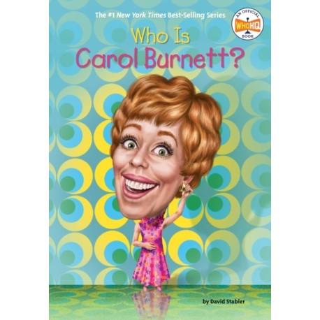 Who Is Carol Burnett?