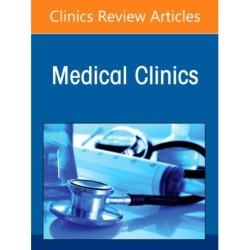 Prevention and Management of Venous Thromboembolism, An Issue of Medical Clinics of North America