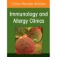 Immune Deficiency, An Issue of Immunology and Allergy Clinics of North America