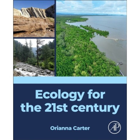 Ecology for the 21st century