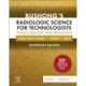 Bushong's Radiologic Science for Technologists: Physics, Biology, and Protection
