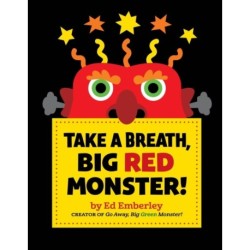 Take a Breath, Big Red Monster!