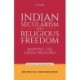 Indian Secularism and Religious Freedom: Mapping the Cross-Pressures