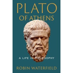 Plato of Athens: A Life in Philosophy