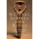 Weavers, Scribes, and Kings: A New History of the Ancient Near East