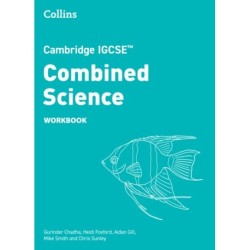 Cambridge IGCSE™ Combined Science Workbook
