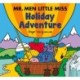 Mr. Men Little Miss: Holiday Adventure
