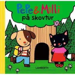 Pepe og Milli på skovtur
