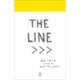 The Line: An Adventure into the Unknown