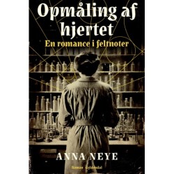 Opmåling af hjertet: En romance i feltnoter