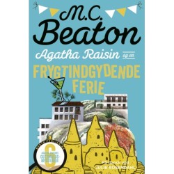 Agatha Raisin og en frygtindgydende ferie