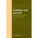 Tradition and Survival: A Bibliographical Survey of Early Shi'ite Literature