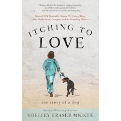 Itching to Love: The Story of a Dog