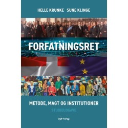 Forfatningsret: – metode, magt og institutioner – Studieudgave
