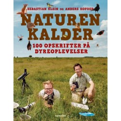 Naturen kalder: store oplevelser med Kofoed & Klein